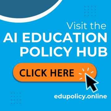 Click here for AI Education Policy Hub